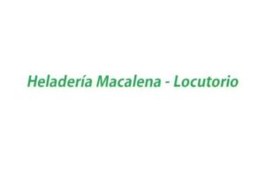 HELADERIA MACALENA- LOCUTORIO